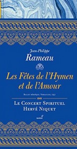 rameau-fetes-hymen-amour-1747-Niquet-cd-glossa
