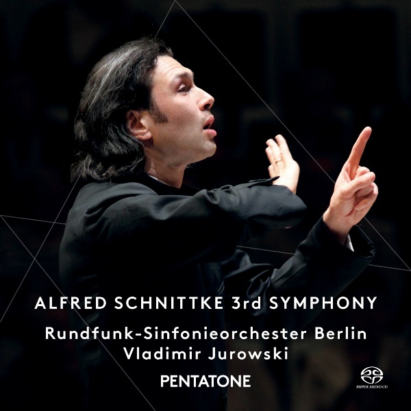 cover schnittke 3 jurowski pentatone