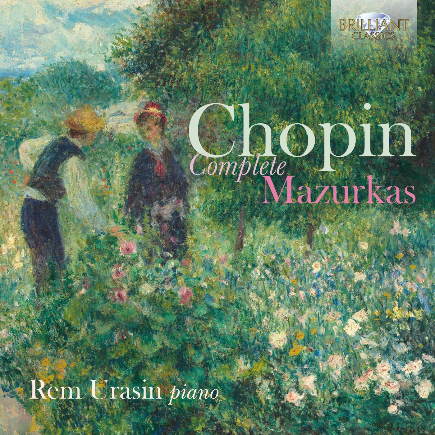 chopin rem urasin brilliant