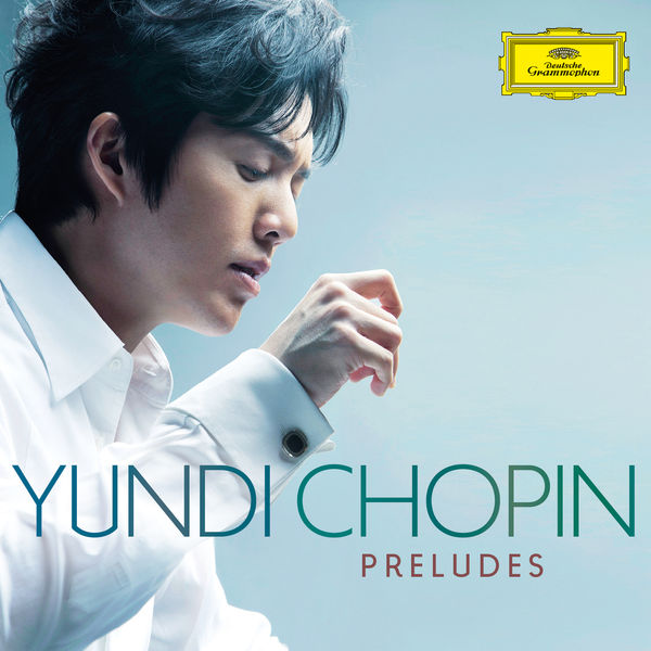 chopin preludes yundi dgg