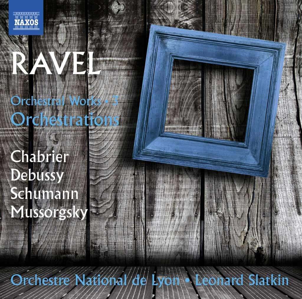 cover ravel slatkin naxos 3