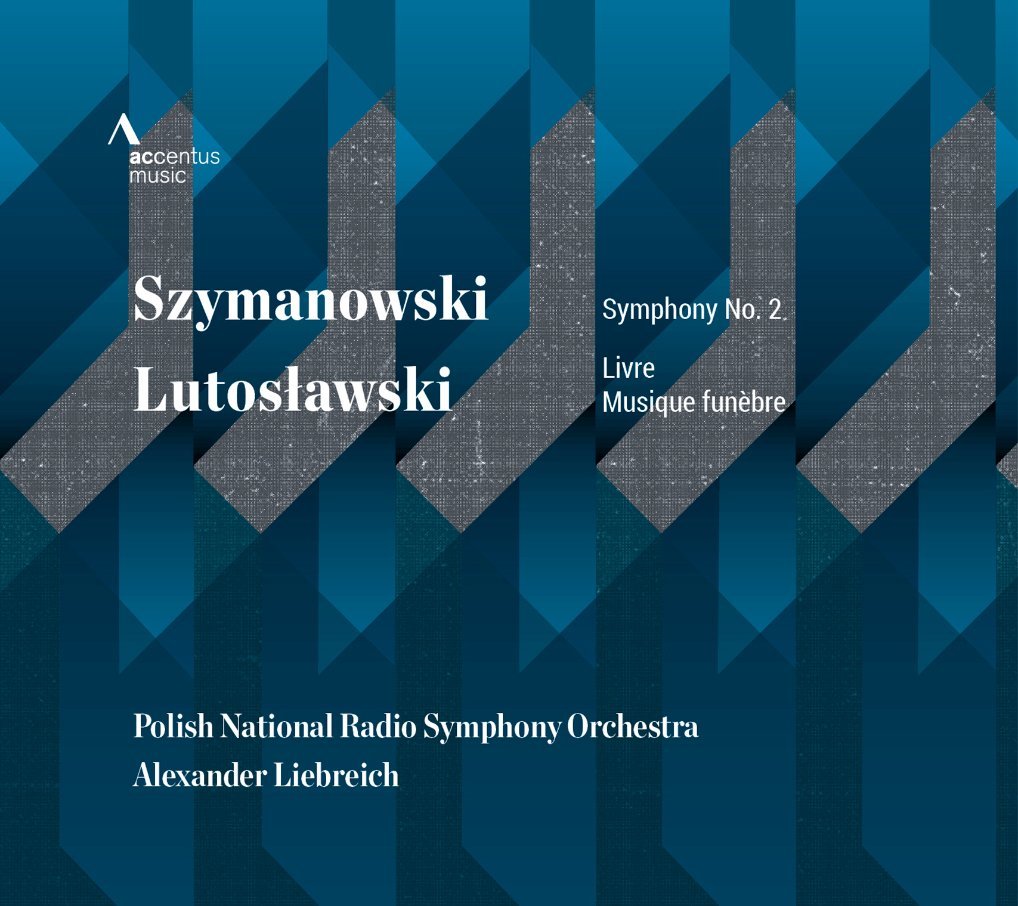 cover szymanowski 2 liebreich accentus